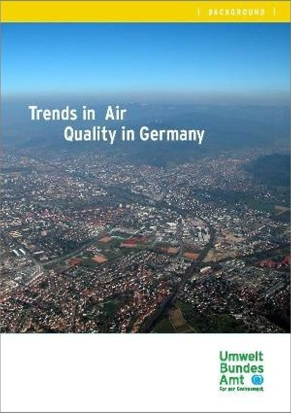 Trends in Air Quality in Germany Umweltbundesamt