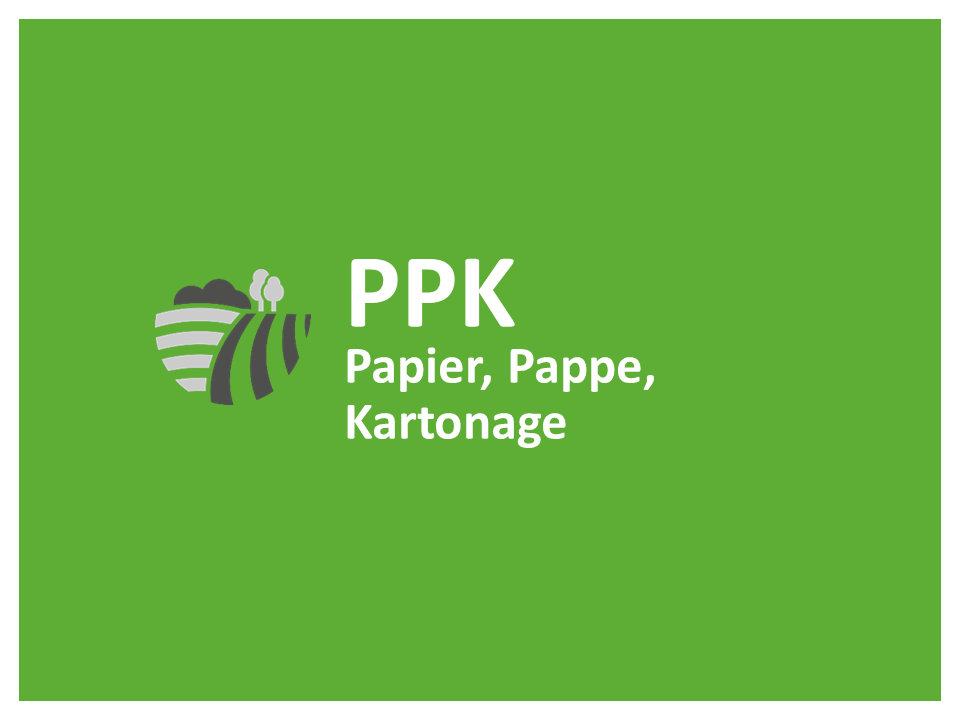 Papier, Pappe, Kartonage (PPK)