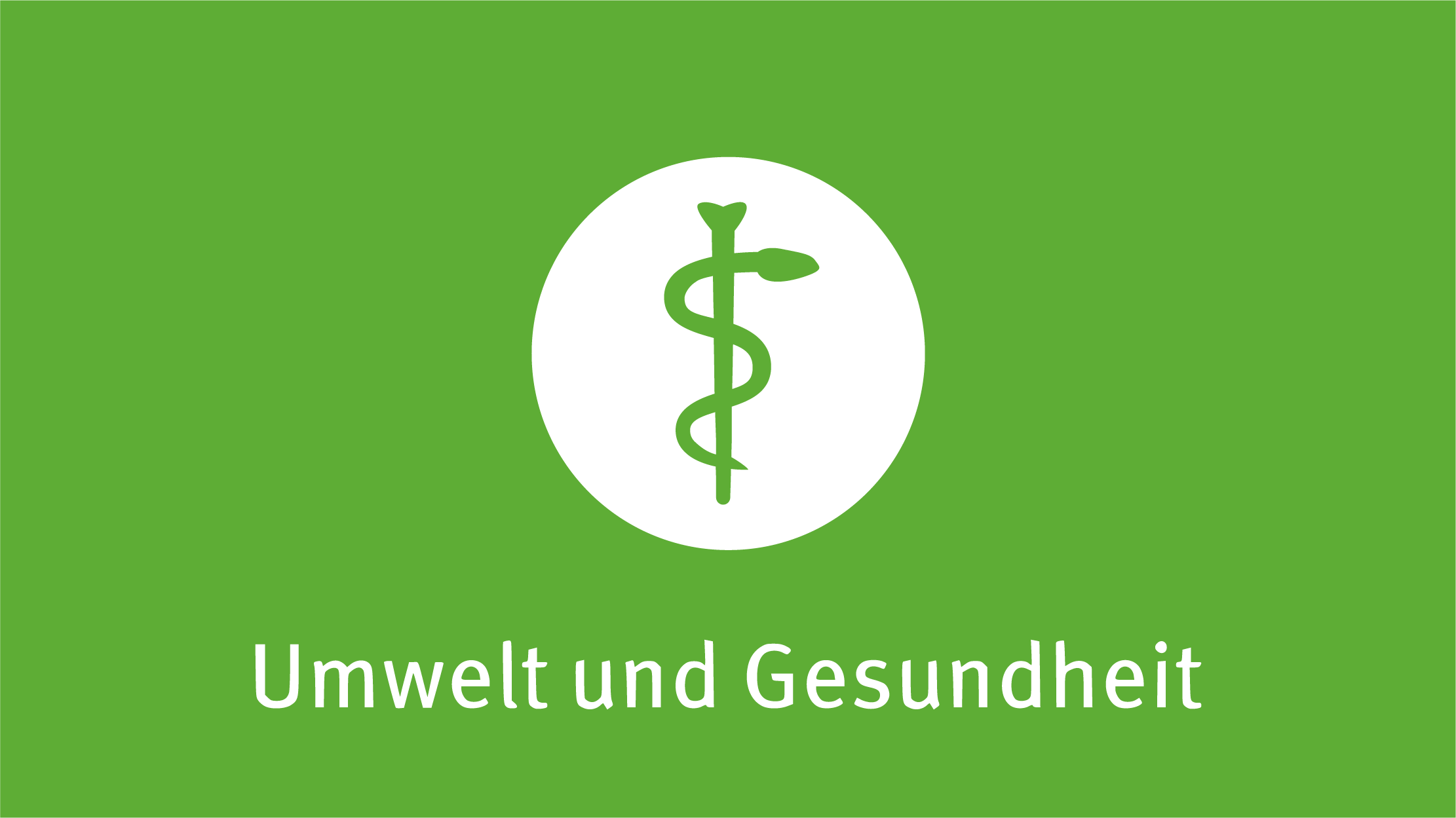 Mit Klick aufs Bild gelangen Sie zum verlinkten Kapitel "Umwelt und Gesundheit".