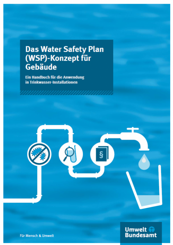 Cover der Publikation Das Water Safety Plan (WSP)-Konzept für  Gebäude. Ein Handbuch für die Anwendung in Trinkwasser-Installationen
