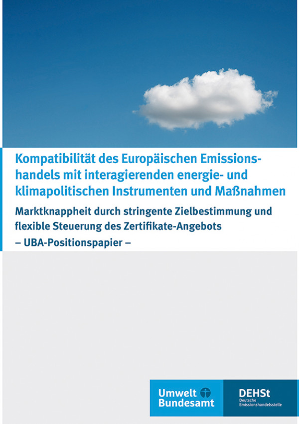 Cover der Publikation "Kompatibilität des Europäischen Emissions- handels mit interagierenden energie- und klimapolitischen Instrumenten und Maßnahmen"