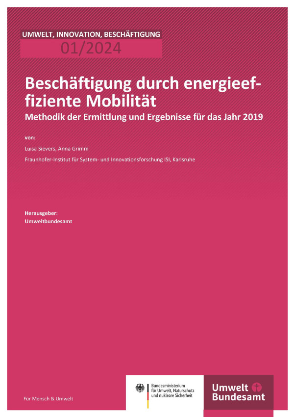Cover des Berichts "Beschäftigung durch energieeffiziente Mobilität"
