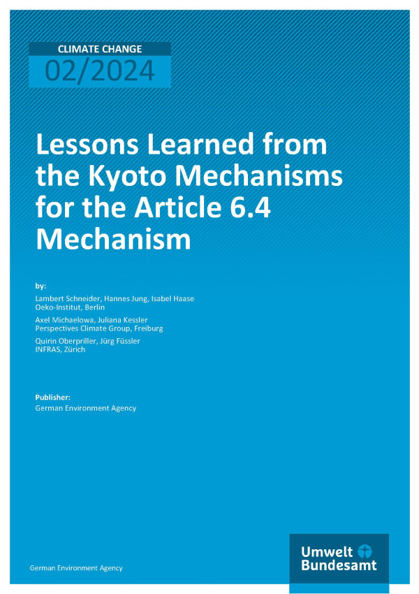 Cover of report "Lessons Learned from the Kyoto Mechanisms for the Article 6.4 Mechanism"