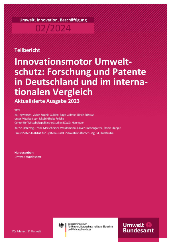 Cover des Berichts "Innovationsmotor Umweltschutz: Forschung und Patente in Deutschland und im internationalen Vergleich"