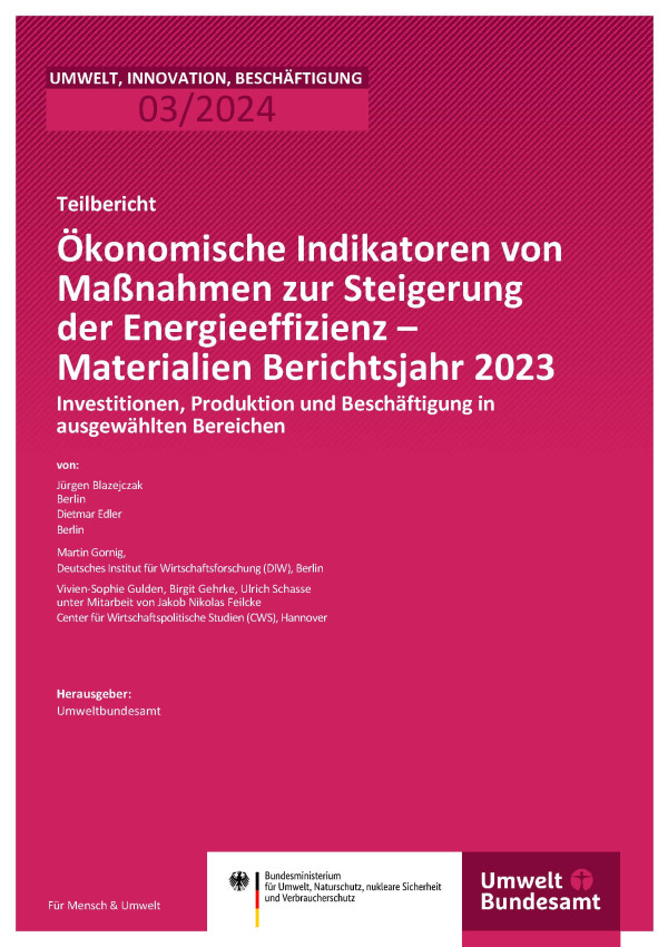 Cover des Berichts "Ökonomische Indikatoren von Maßnahmen zur Steigerung der Energieeffizienz - Materialien Berichtsjahr 2023"