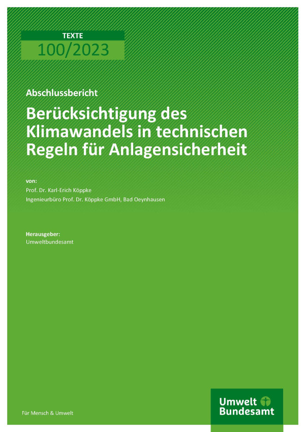 Cover des Berichts "Berücksichtigung des Klimawandels in technischen Regeln für Anlagensicherheit"