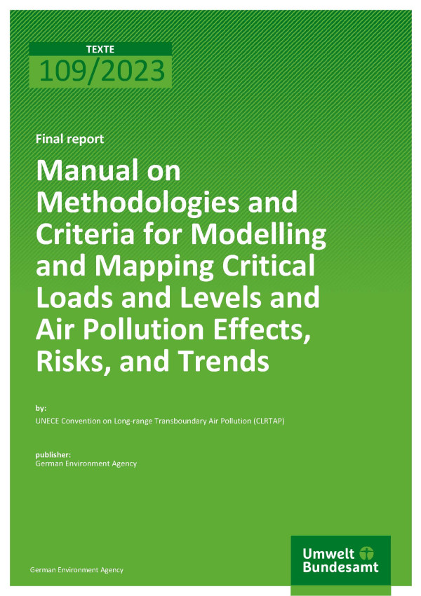 Cover of the report "Manual on Methodologies and Criteria for Modelling and Mapping Critical Loads and Levels and Air Pollution Effects, Risks and Trends"