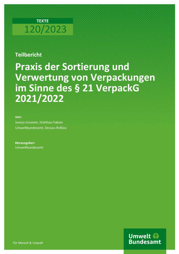 Cover des Berichts "Praxis der Sortierung und Verwertung von Verpackungen im Sinne des § 21 VerpackG 2021/2022"