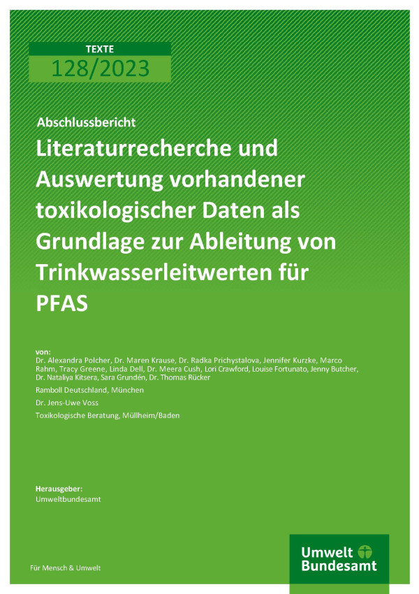 Cover des Berichts "Literaturrecherche und Auswertung vorhandener toxikologischer Daten als Grundlage zur Ableitung von Trinkwasserleitwerten für PFAS"