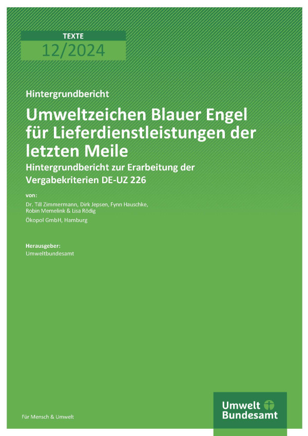 Cover des Berichts "Umweltzeichen Blauer Engel für Lieferdienstleistungen der letzten Meile"