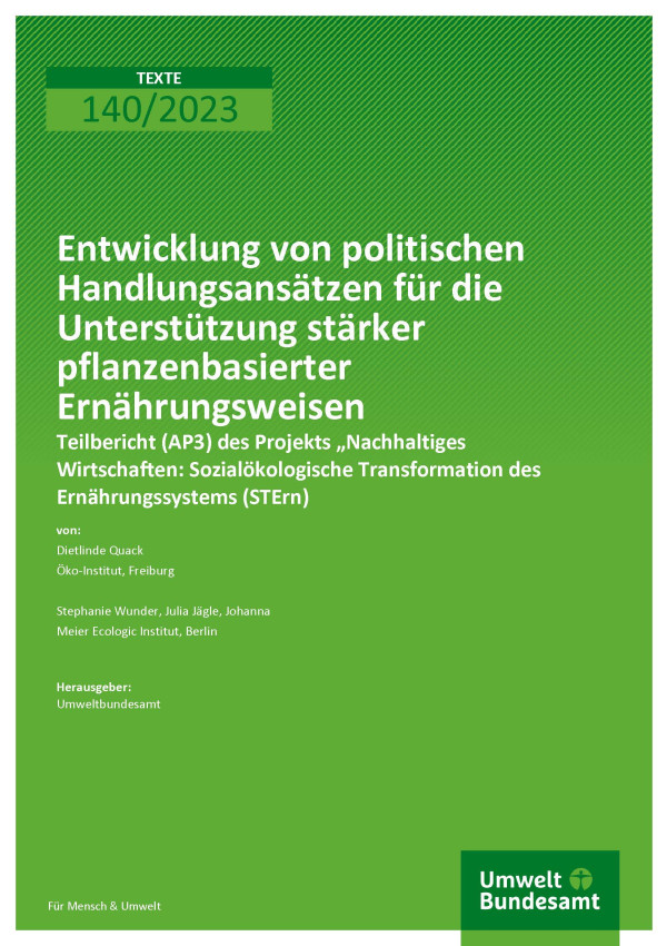 Cover des Berichts "Entwicklung von politischen Handlungsansätzen für die Unterstützung stärker pflanzenbasierter Ernährungsweisen"