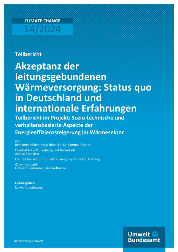 Cover des Berichts "Akzeptanz der leitungsgebundenen Wärmeversorgung: Status quo in Deutschland und internationale Erfahrungen"