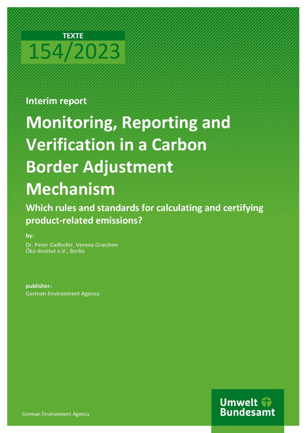 Cover des Berichts "Monitoring, Reporting and Verification in a Carbon Border Adjustment Mechanism"