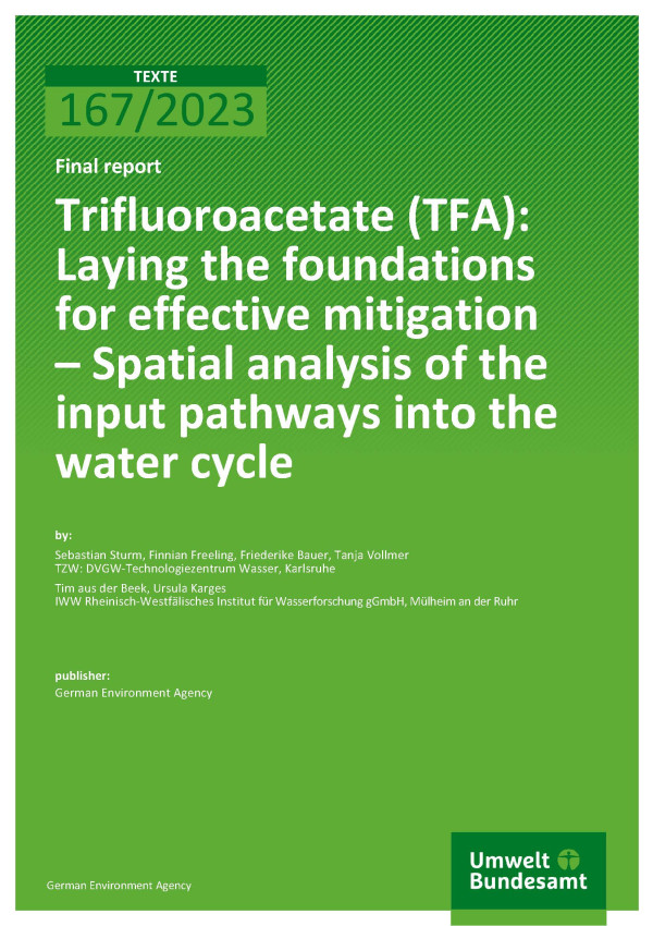 Cover des Berichts "Trifluoroacetate (TFA): Laying the foundations for effective mitigation"