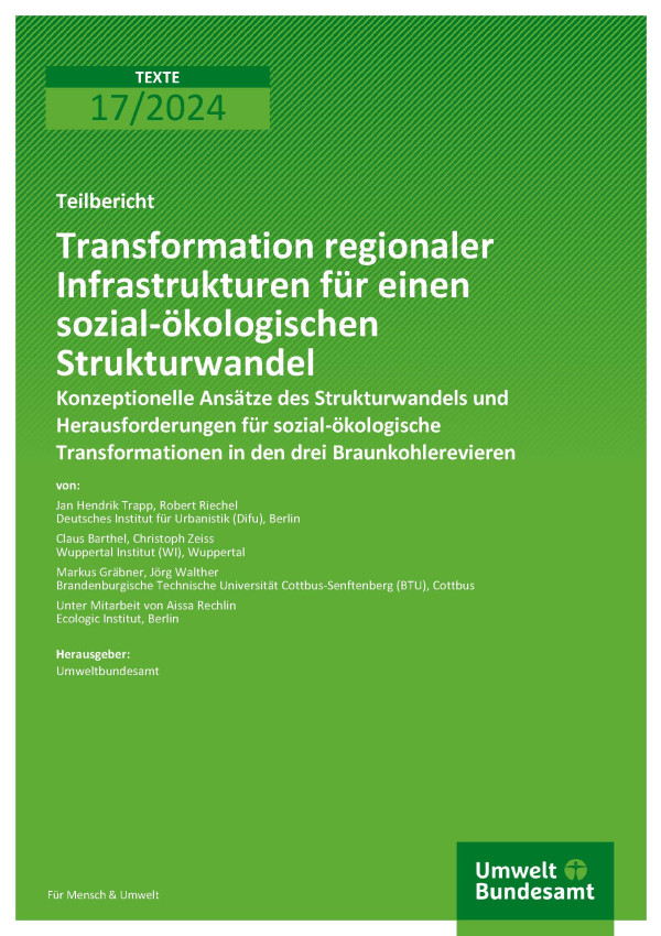 Cover des Berichts "Transformation regionaler Infrastrukturen für einen sozial-ökologischen Strukturwandel" 