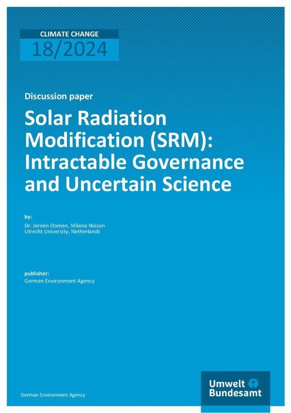 Cover des Berichts "Solar Radiation Modification (SRM): Intractable Governance and Uncertain Science"