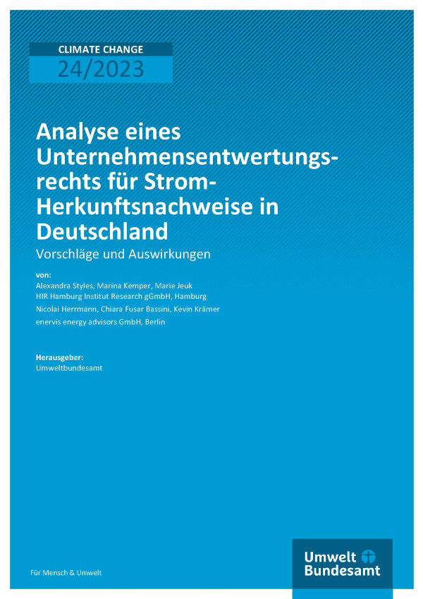 Cover des Berichts "Analyse eines Unternehmensentwertungsrechts für Strom-Herkunftsnachweise in Deutschland"