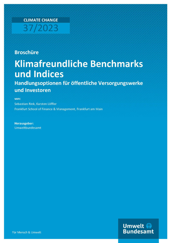 Cover des Berichts "Klimafreundliche Benchmarks und Indices - Handlungsoptionen für öffentliche Versorgungswerke und Investoren"