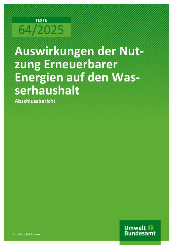 Cover des Berichts "Auswirkungen der Nutzung Erneuerbarer Energien auf den Wasserhaushalt"