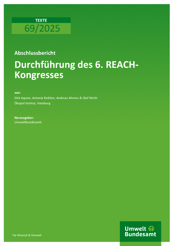 Cover des Berichts "Durchführung des 6. REACH-Kongresses"