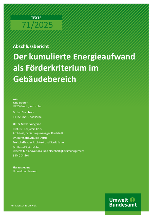 Cover des Berichts "Der kumulierte Energieaufwand als Förderkriterium im Gebäudebereich"