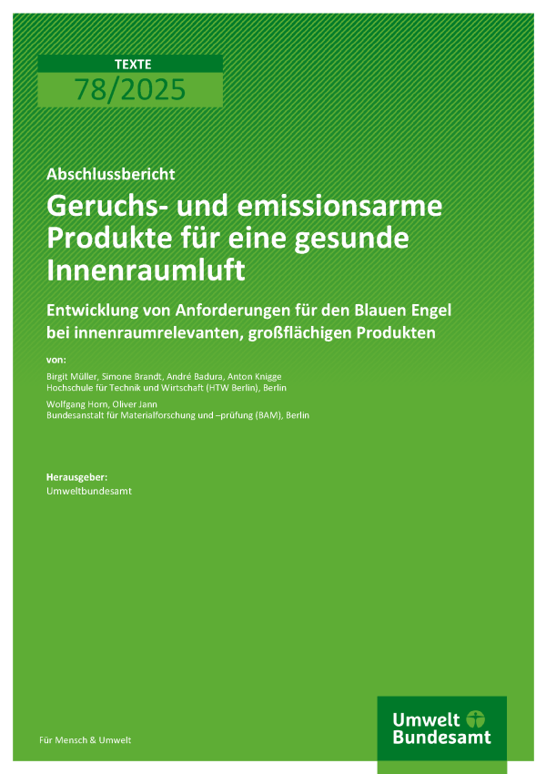 Cover des Berichts "Geruchs- und emissionsarme Produkte für eine gesunde Innenraumluft"