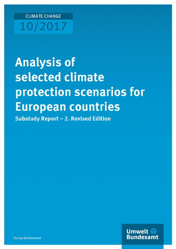 Cover of publication Climate Change 10/2017 Analysis of selected climate protection scenarios for European countries