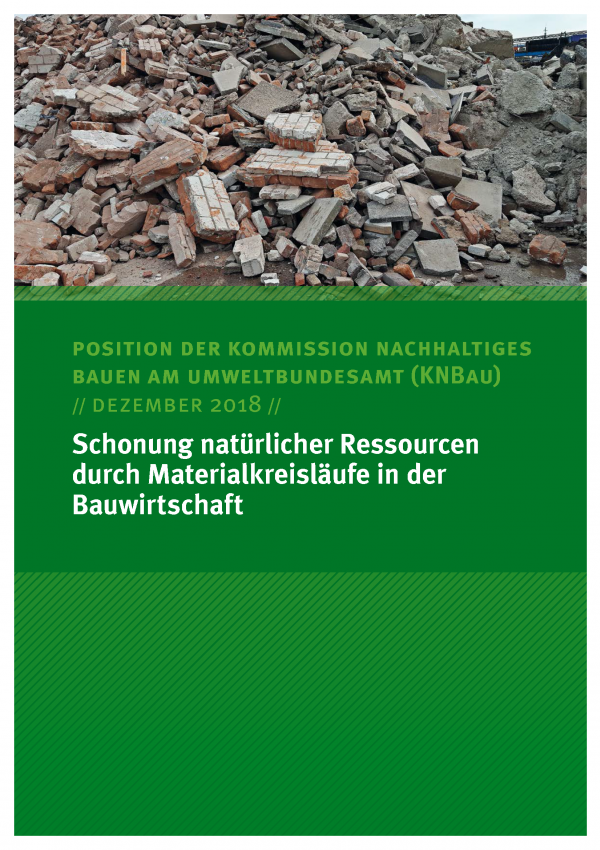 Cover des Kommisionspapiers Schonung natürlicher Ressourcen durch Materialkreisläufe in der Bauwirtschaft