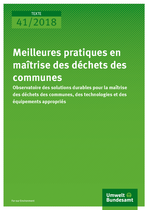 Cover der Publikation Texte 41/2018 Meilleures pratiques en maîtrise des déchets des communes