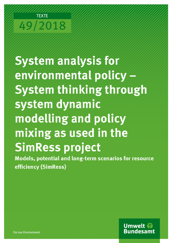 Cover of publication System analysis for environmental policy – System thinking through system dynamic modelling and policy mixing as used in the SimRess project