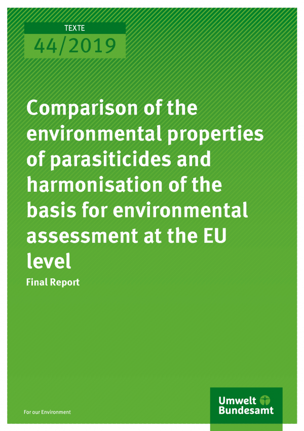 Cover of publication Comparison of the environmental properties of parasiticides and harmonisation of the basis for environmental assessment at the EU level
