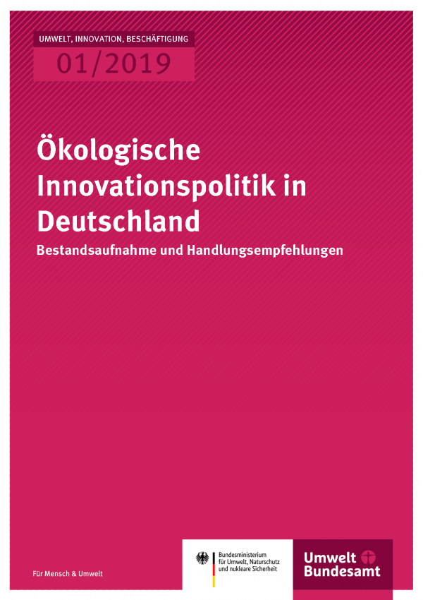 Cover der Publikation UIB 01/2019 Ökologische Innovationspolitik in Deutschland