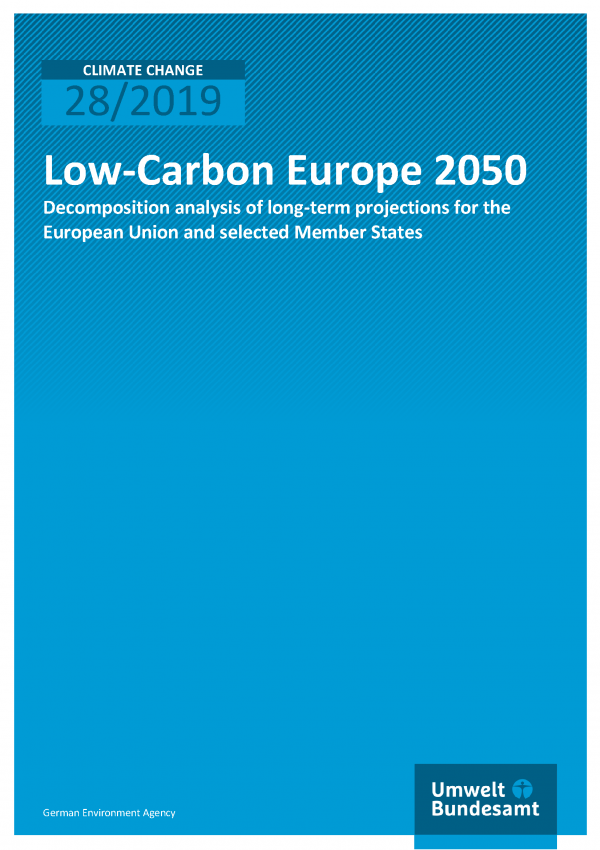 Cover of publication CLIMATE CHANGE 28/2019 Low-Carbon Europe 2050