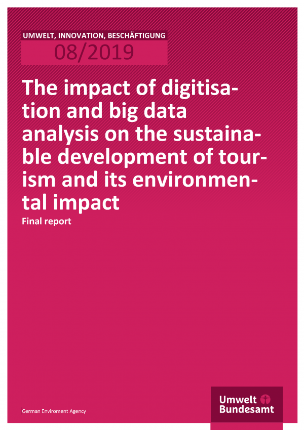Cover of publication UIB 08/2019 The impact of digitisation and big data analysis on the sustainable development of tourism and its environmental impact