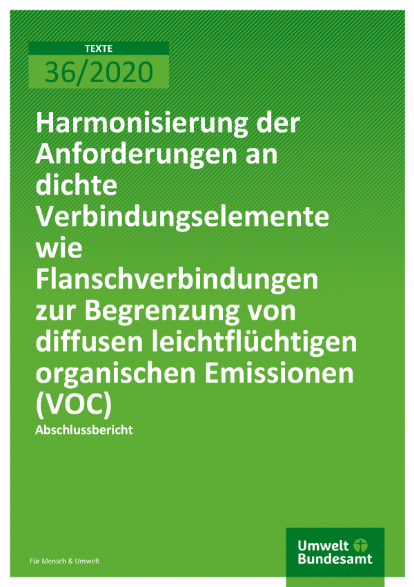 Cover der Publikation TEXTE 36/2020 Harmonisierung der Anforderungen an dichte Verbindungselemente wie Flanschverbindungen