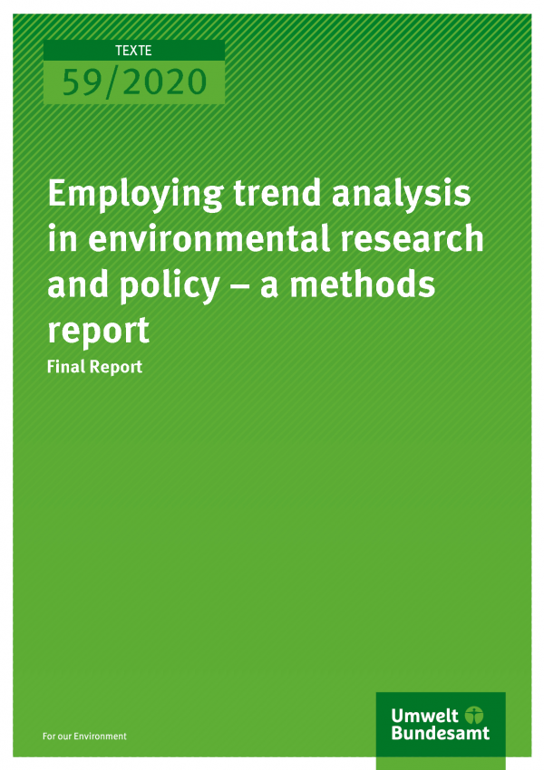 Cover of publication TEXTE 59/2020 Employing trend analysis in environmental research and policy – a methods report