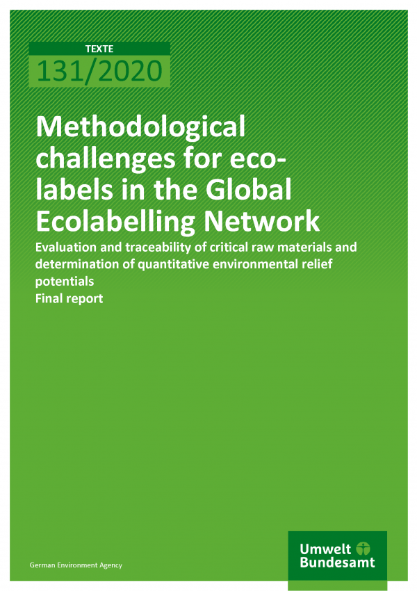 Cover of publication TEXTE 131/2020 Methodological challenges for eco-labels in the Global Ecolabelling Network