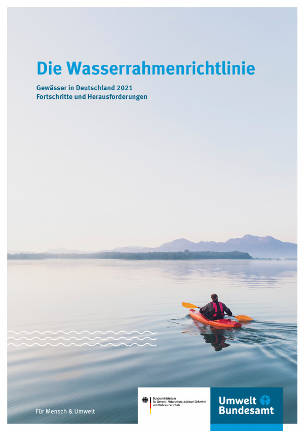 Cover der Broschüre Die Wasserrahmenrichtlinie. Gewässer in Deutschland 2021. Fortschritte und Herausforderungen.