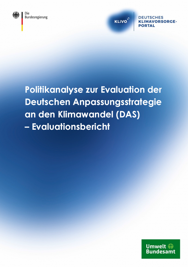 Titelseite Publikation "Politikanalyse zur Evaluation der Deutschen Anpassungsstrategie an den Klimawandel (DAS) – Evaluationsbericht"