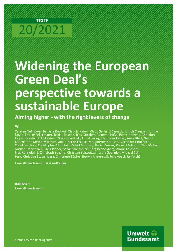 Cover der Publikation TEXTE 20/2021 Widening the European Green Deal’s perspective towards a sustainable Europe