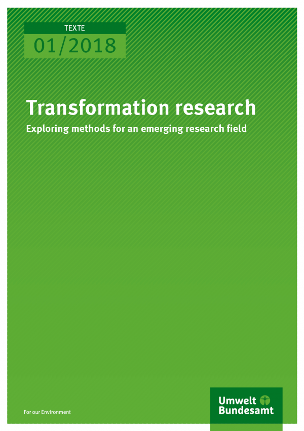 Cover of publication Texte 01/2018 Transformation research – exploring methods for an emerging research field