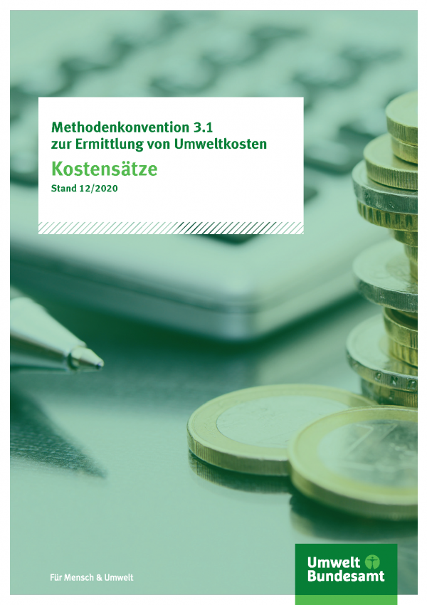 Cover der Publikation Methodenkonvention 3.1 zur Ermittlung von Umweltkosten - Kostensätze