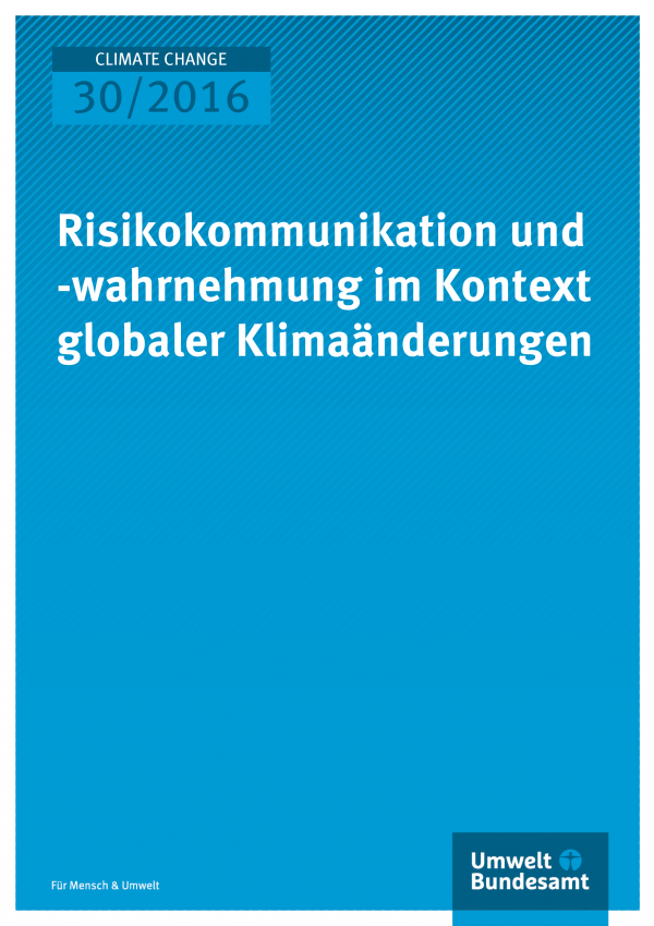 Risikokommunikation und -wahrnehmung im Kontext globaler Klimaänderungen