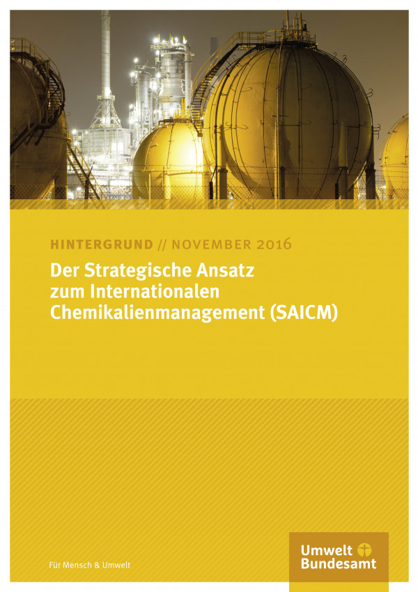 Der Strategische Ansatz zum Internationalen Chemikalienmanagement (SAICM)