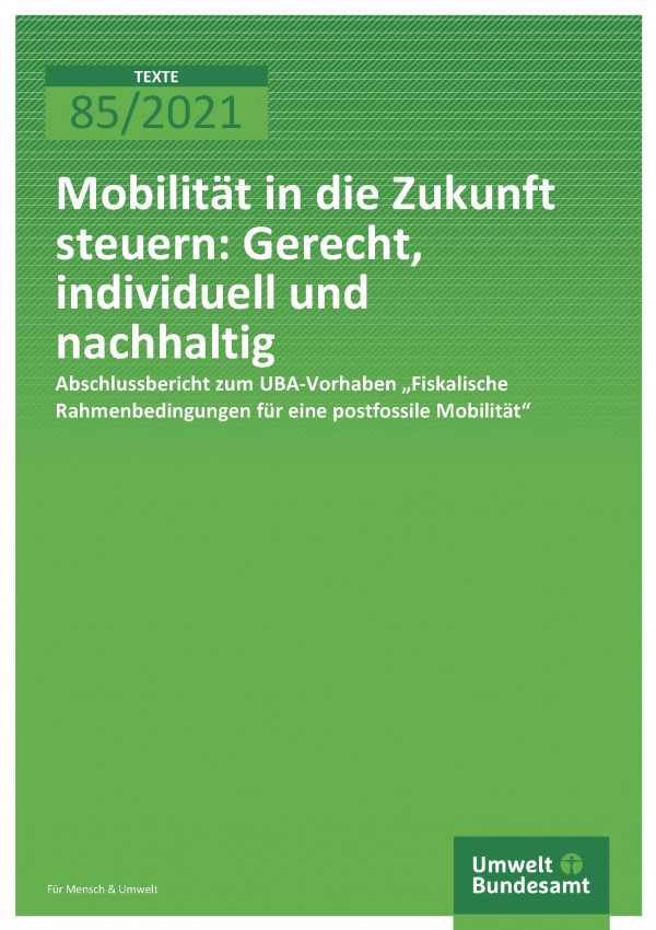 Cover Publikation Mobilität in die Zukunft steuern: Gerecht, individuell und nachhaltig