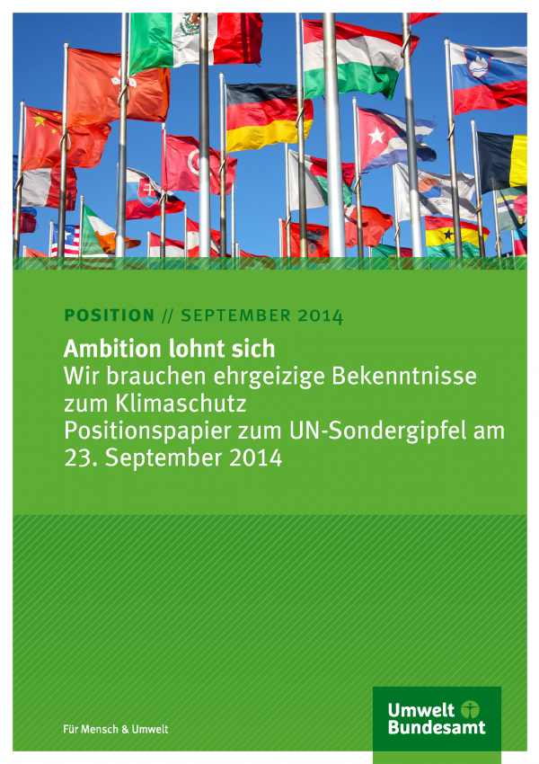 Cover des Positionspapiers "Ambition lohnt sich: Wir brauchen ehrgeizige Bekenntnisse zum Klimaschutz" mit einem Foto mit Flaggen verschiedener Nationen, unten das Logo des Umweltbundesamtes