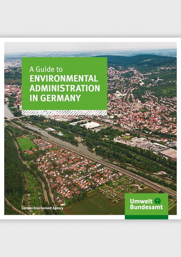 Cover of the brochure "A Guide to Environmental Administration in Germany" of the German Environment Agency. The cocer photo shows an arial photo of a city.