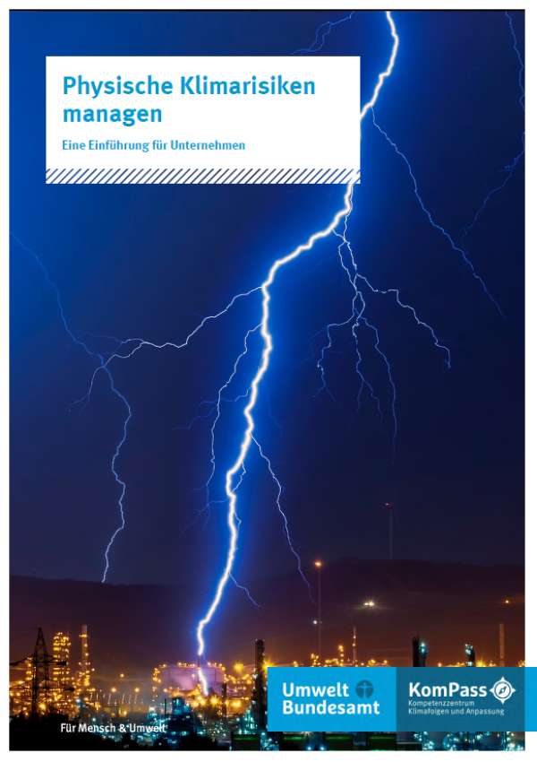 Titelseite der Broschüre "Physische Klimarisiken managen: Eine Einführung für Unternehmen" des Umweltbundesamtes, das Hintergrundbild zeigt einen Blitz