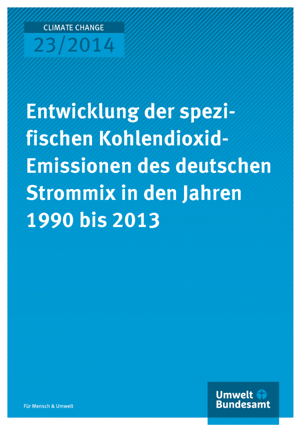 Cover von Climate Change 23/2014: Blauer Hintergrund, Logo des Umweltbundesamtes und Titel: Entwicklung der spezi-fischen Kohlendioxid-Emissionen des deutschen Strommix in den Jahren 1990 bis 2013
