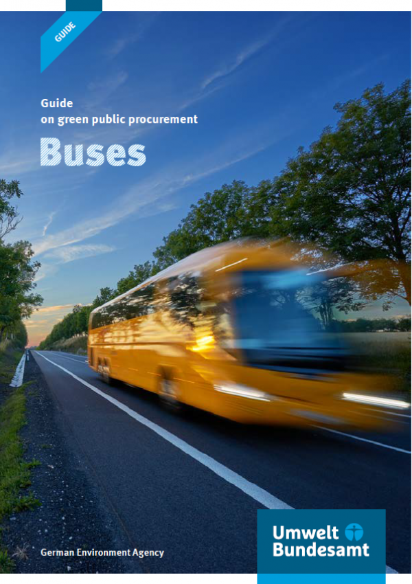 Titelseite der Ratgeber-Broschüre "Leitfaden zur umweltfreundlichen öffentlichen Beschaffung: Omnibusse" mit einem Foto eines Omnibusses und dem Logo des Umweltbundesamtes